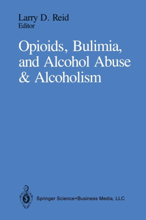 Opioids Bulimia and Alcohol Abuse  Alcoholism