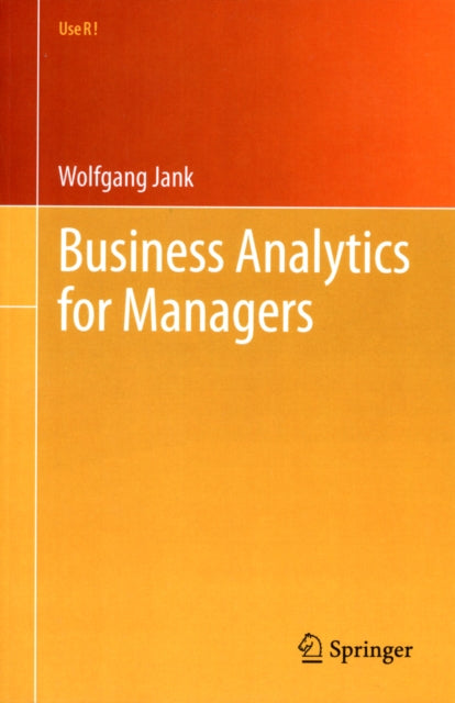 Business Analytics for Managers