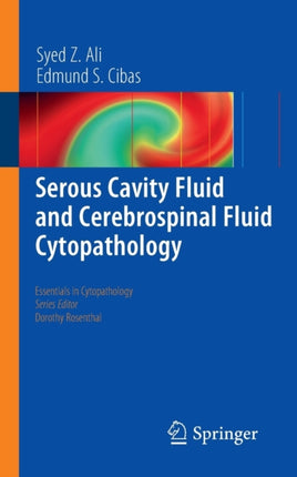 Serous Cavity Fluid and Cerebrospinal Fluid Cytopathology