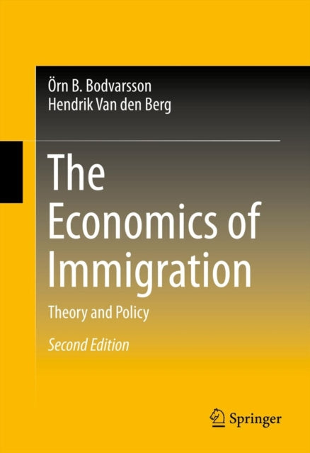 The Economics of Immigration: Theory and Policy