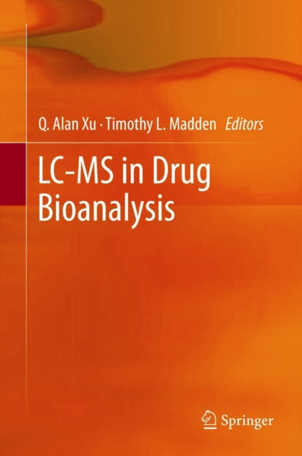 LCMS in Drug Bioanalysis