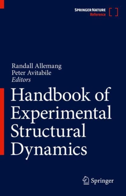 Handbook of Experimental Structural Dynamics