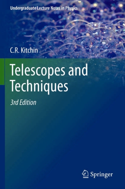 Telescopes and Techniques Undergraduate Lecture Notes in Physics