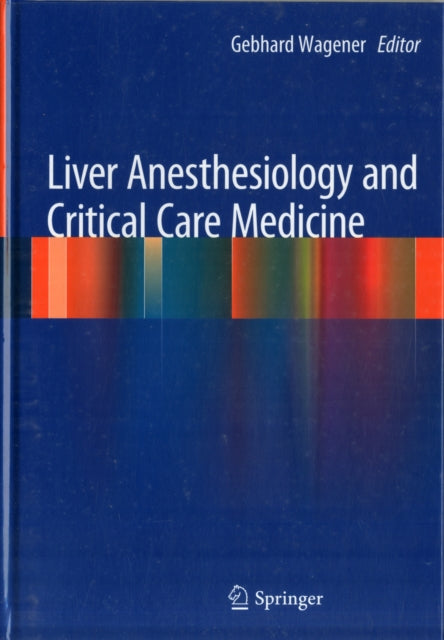Liver Anesthesiology and Critical Care Medicine