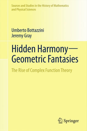 Hidden HarmonyGeometric Fantasies The Rise of