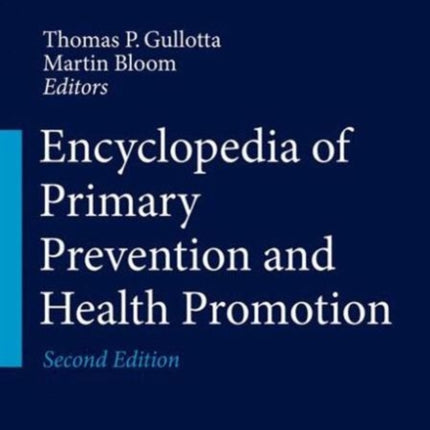 Encyclopedia of Primary Prevention and Health Promotion