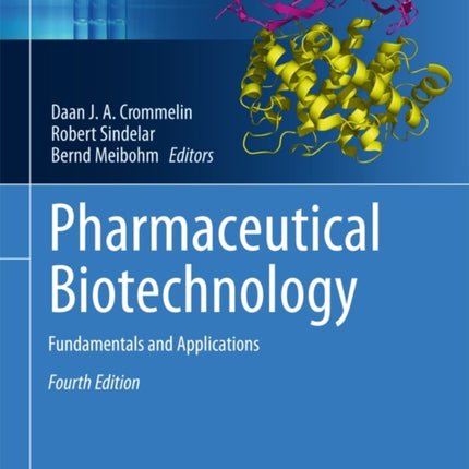 Pharmaceutical Biotechnology: Fundamentals and Applications