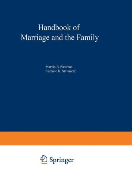 Handbook of Marriage and the Family