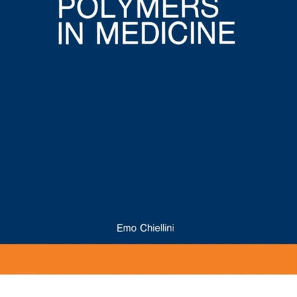 Polymers in Medicine Biomedical And Pharmacological Applications Polymer Science And Technology