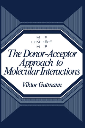 The DonorAcceptor Approach to Molecular Interactions
