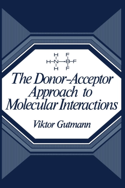 The DonorAcceptor Approach to Molecular Interactions
