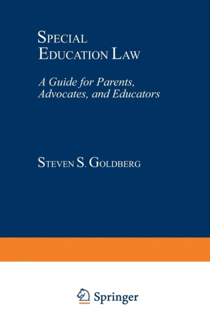 Special Education Law A Guide for Parents Advocates and Educators