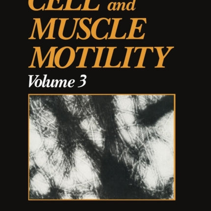 Cell and Muscle Motility
