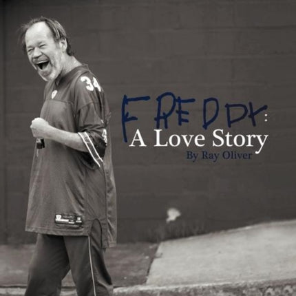 Freddy A Love Story