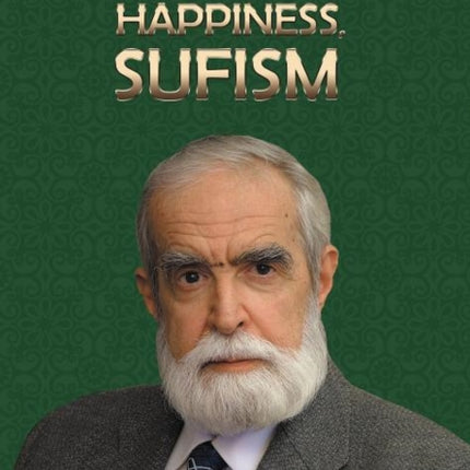Islam Happiness Sufism