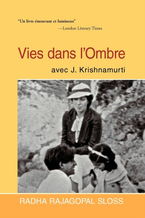 Vies Dans LOmbre Avec J. Krishnamurti