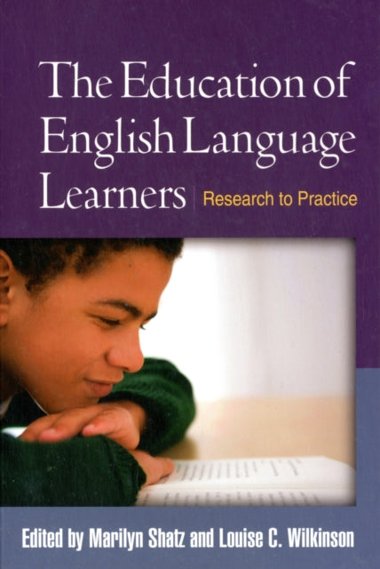 The Education of English Language Learners: Research to Practice