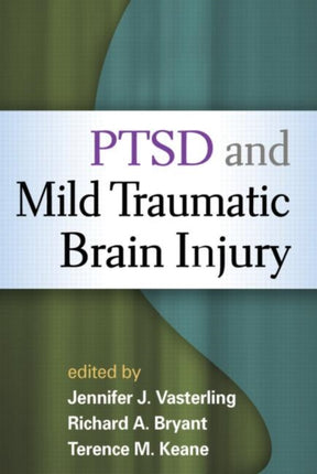 PTSD and Mild Traumatic Brain Injury