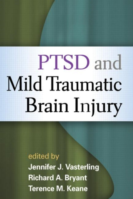 PTSD and Mild Traumatic Brain Injury