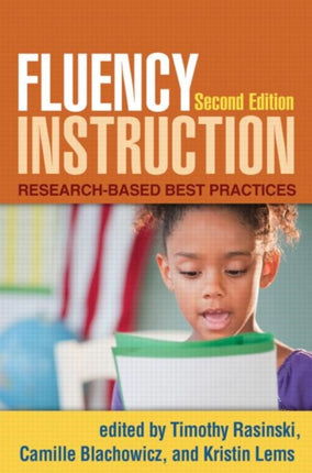 Fluency Instruction: Research-Based Best Practices