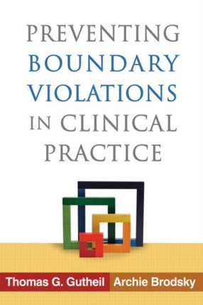 Preventing Boundary Violations in Clinical Practice