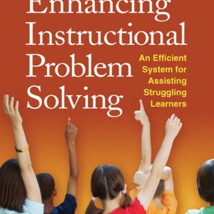 Enhancing Instructional Problem Solving: An Efficient System for Assisting Struggling Learners