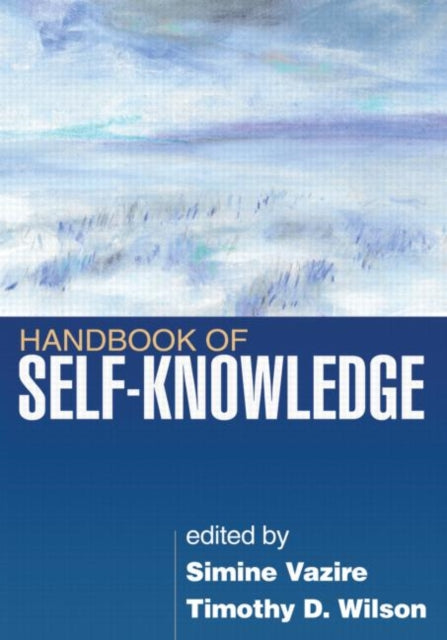 Handbook of Self-Knowledge