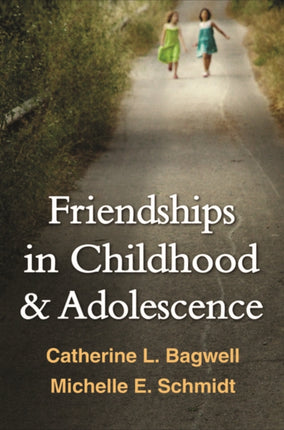 Friendships in Childhood and Adolescence