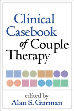 Clinical Casebook of Couple Therapy