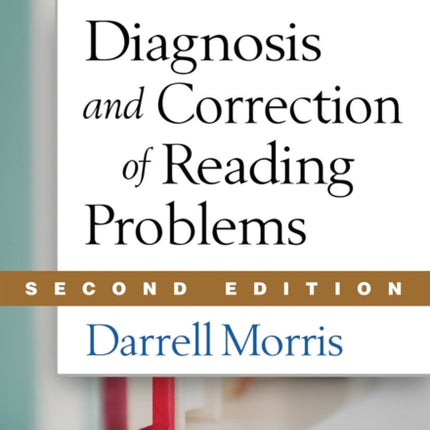 Diagnosis and Correction of Reading Problems, Second Edition