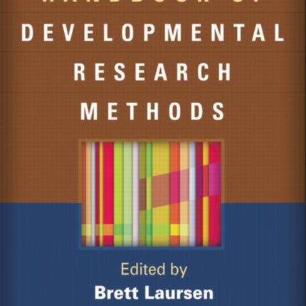 Handbook of Developmental Research Methods