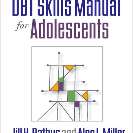 DBT Skills Manual for Adolescents