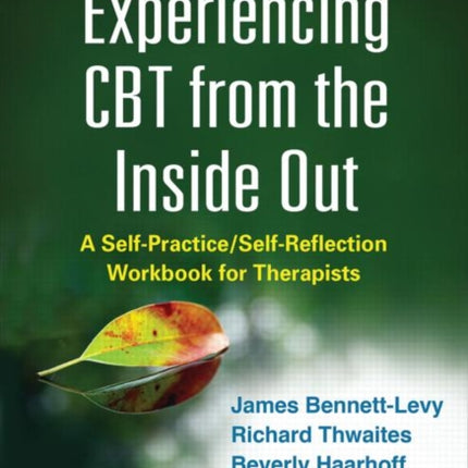Experiencing CBT from the Inside Out