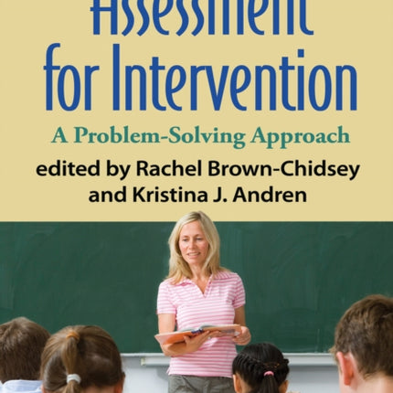 Assessment for Intervention: A Problem-Solving Approach