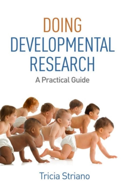 Doing Developmental Research: A Practical Guide