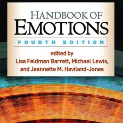 Handbook of Emotions, Fourth Edition