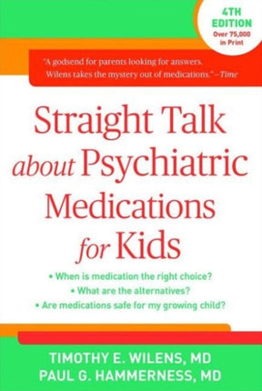 Straight Talk about Psychiatric Medications for Kids