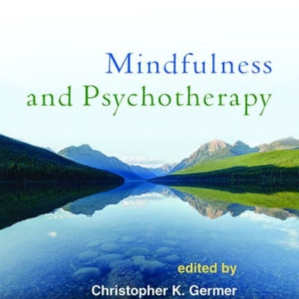 Mindfulness and Psychotherapy