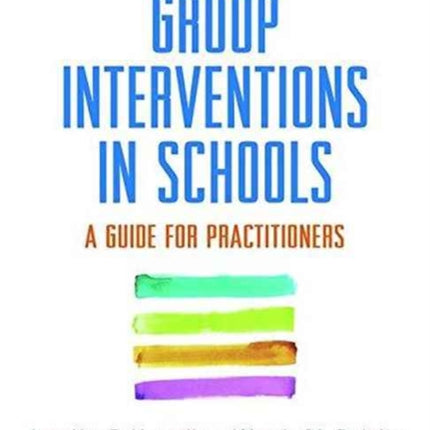 Group Interventions in Schools