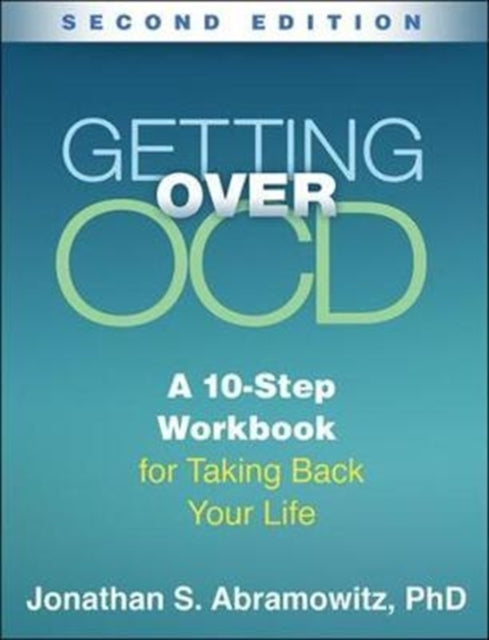 Getting Over OCD Second Edition