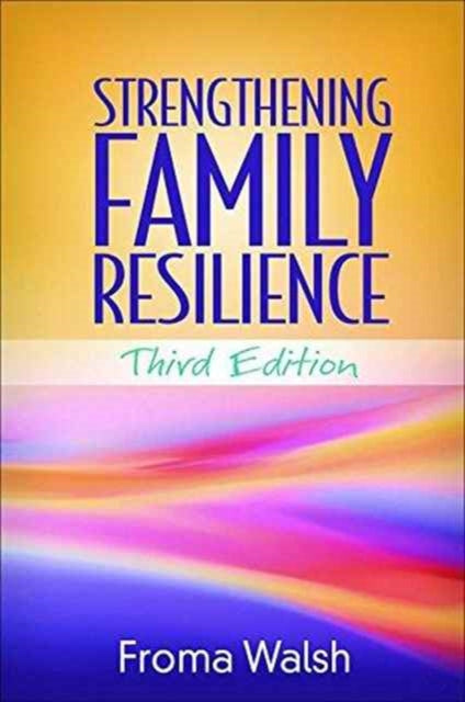 Strengthening Family Resilience