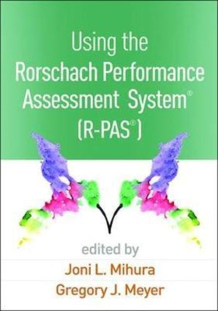 Using the Rorschach Performance Assessment System®  (R-PAS®)