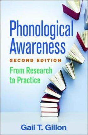 Phonological Awareness: From Research to Practice