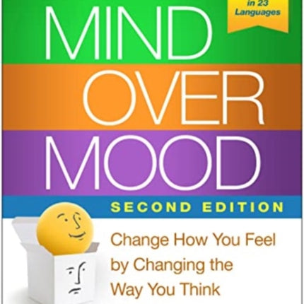 Mind Over Mood Second Edition