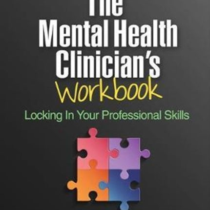 The Mental Health Clinicians Workbook