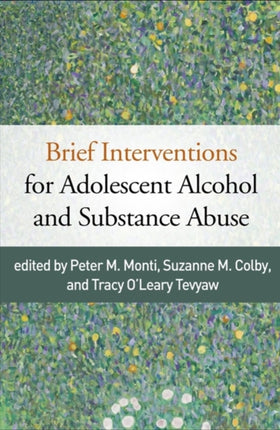 Brief Interventions for Adolescent Alcohol and Substance Abuse