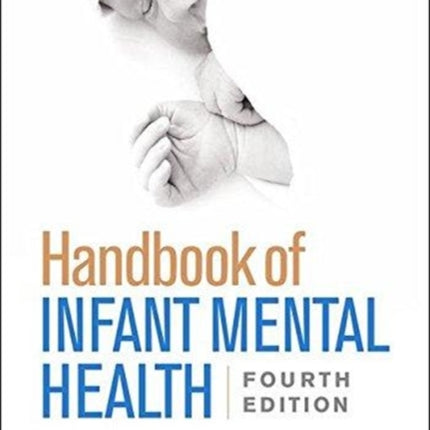 Handbook of Infant Mental Health