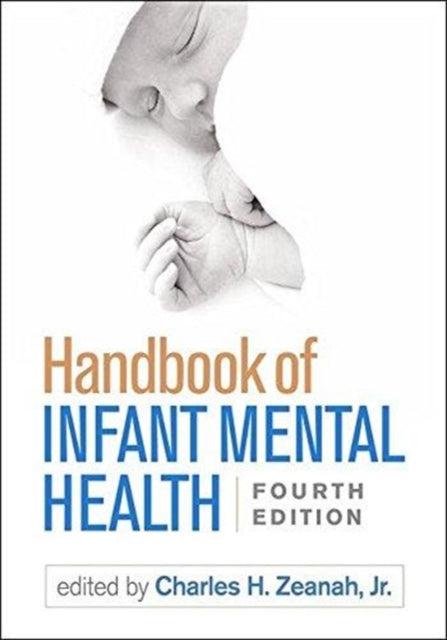 Handbook of Infant Mental Health