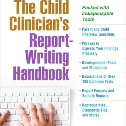 The Child Clinicians ReportWriting Handbook