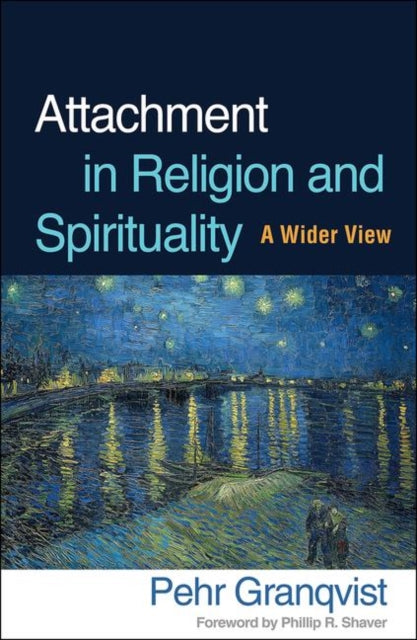 Attachment in Religion and Spirituality: A Wider View